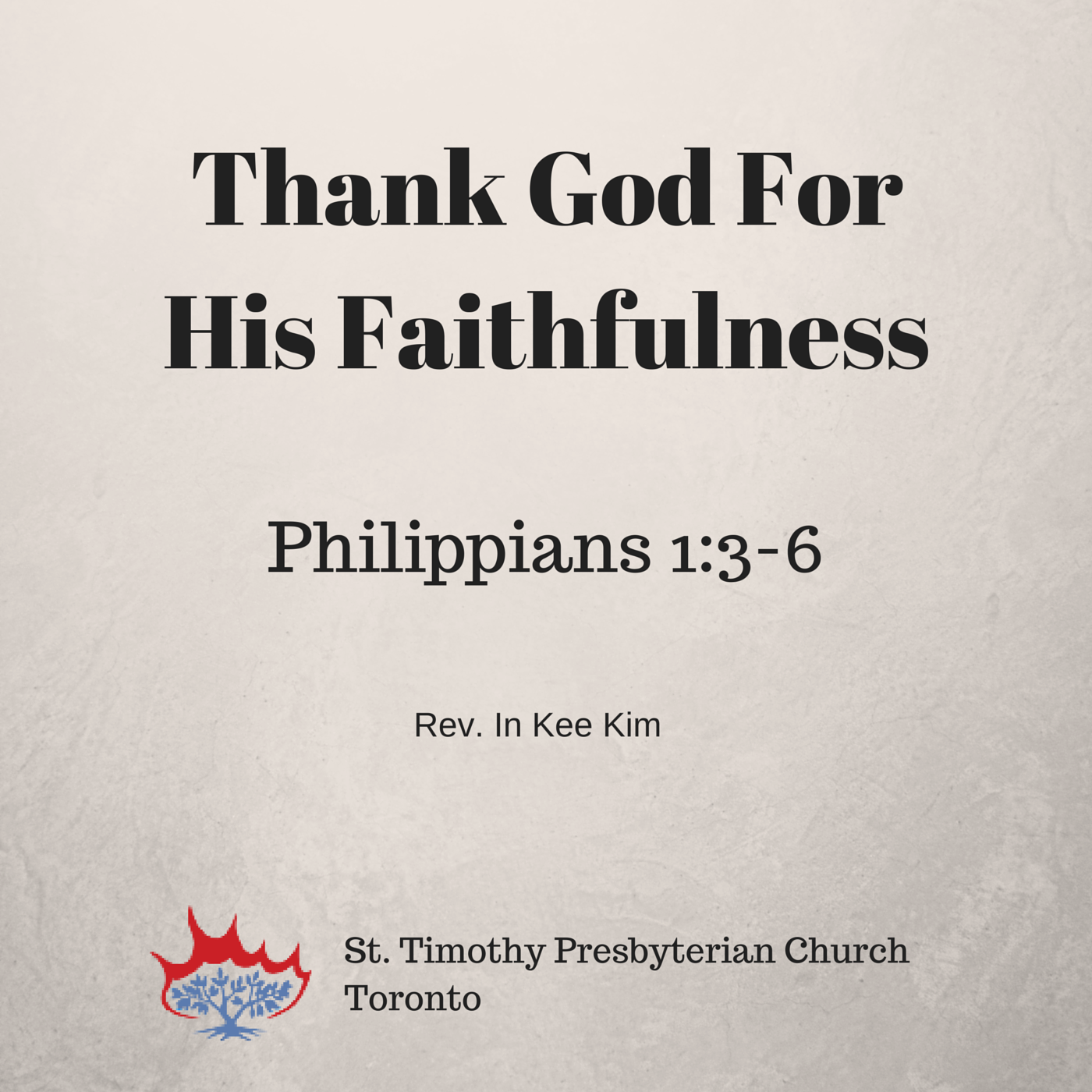 St Timothy Presbyterian Church in Toronto: Sermons