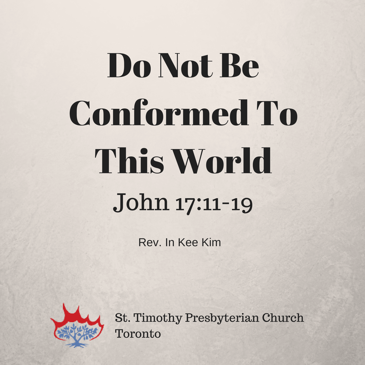 St Timothy Presbyterian Church in Toronto: Sermons