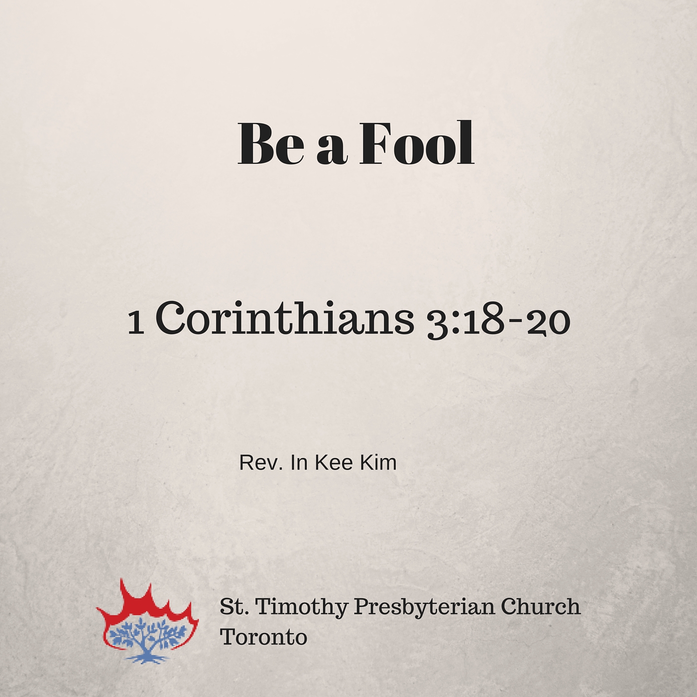 St Timothy Presbyterian Church in Toronto: Sermons