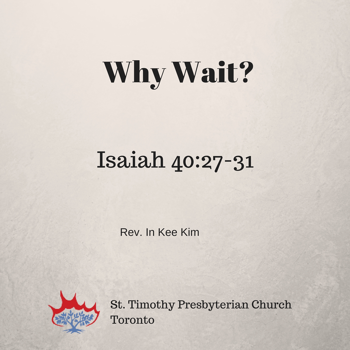 St Timothy Presbyterian Church in Toronto: Sermons