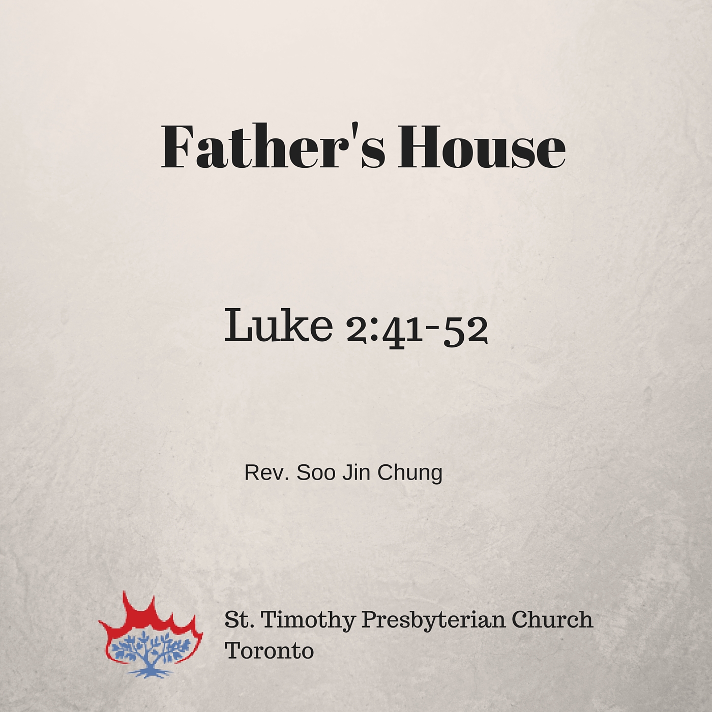 St Timothy Presbyterian Church in Toronto: Sermons