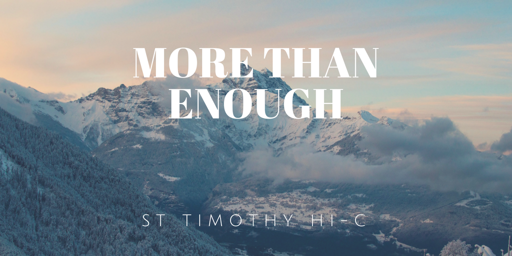 More Than Enough - St Timothy Presbyterian Church
