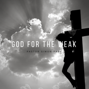 God for the Weak