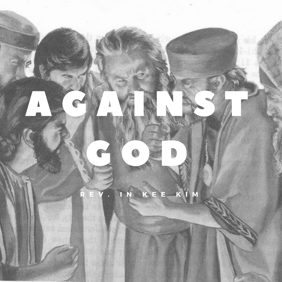 Against God - St Timothy Presbyterian Church