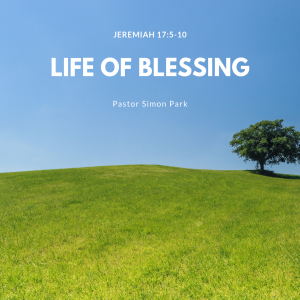 Life of Blessing