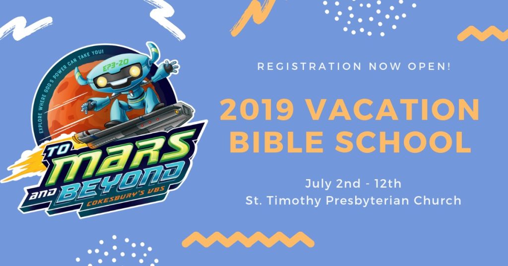 VBS 2019 Archives - St Timothy Presbyterian Church