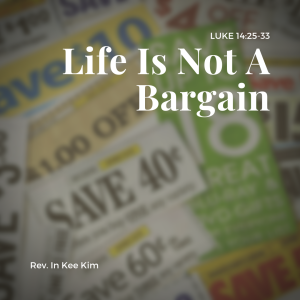 Life Is Not A Bargain