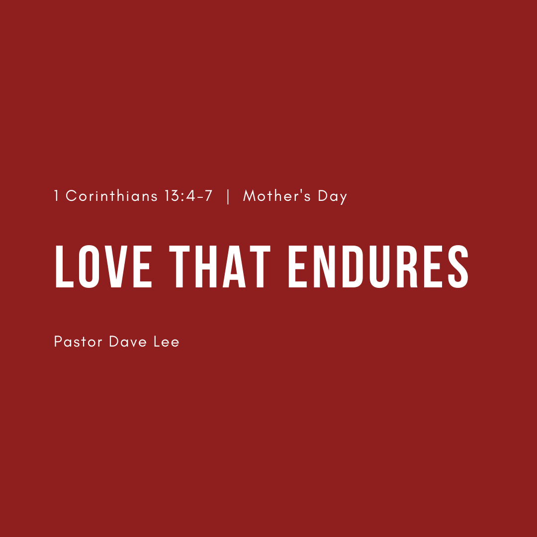 Love That Endures - St Timothy Presbyterian Church