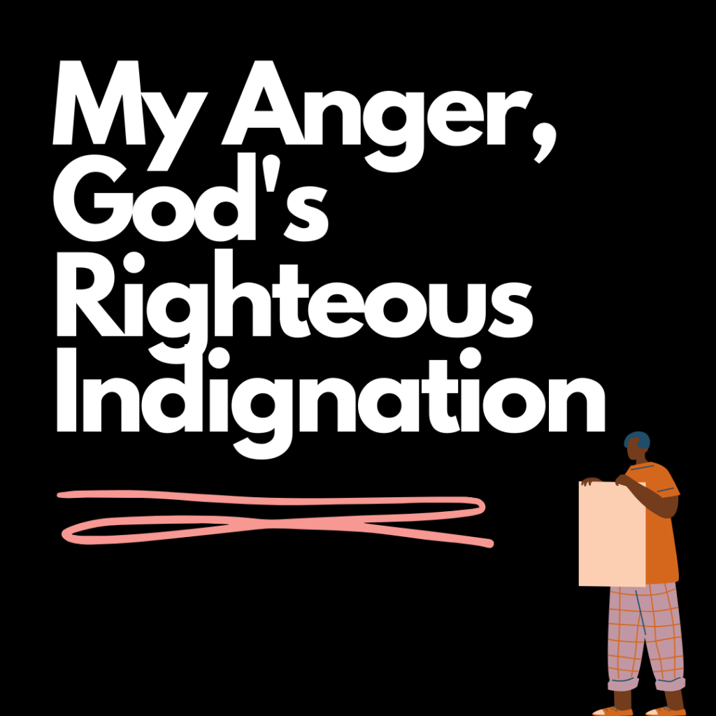 my-anger-god-s-righteous-indignation-st-timothy-presbyterian-church