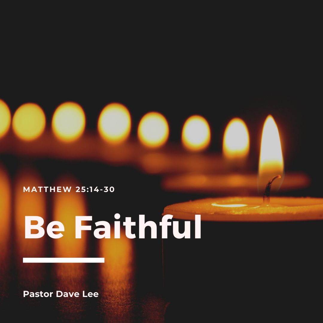 Be Faithful - St Timothy Presbyterian Church