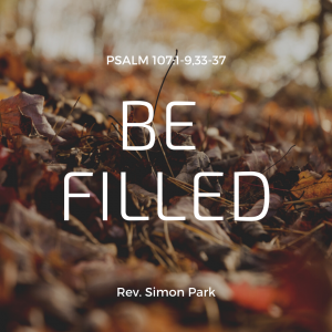 Be Filled