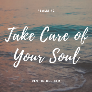 Take Care of Your Soul