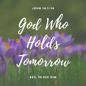 God Who Holds Tomorrow