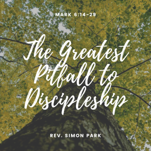 The Greatest Pitfall to Discipleship