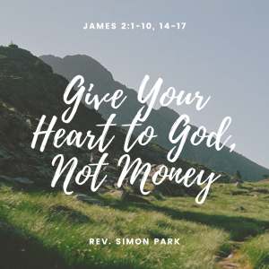 Give Your Heart to God, Not Money