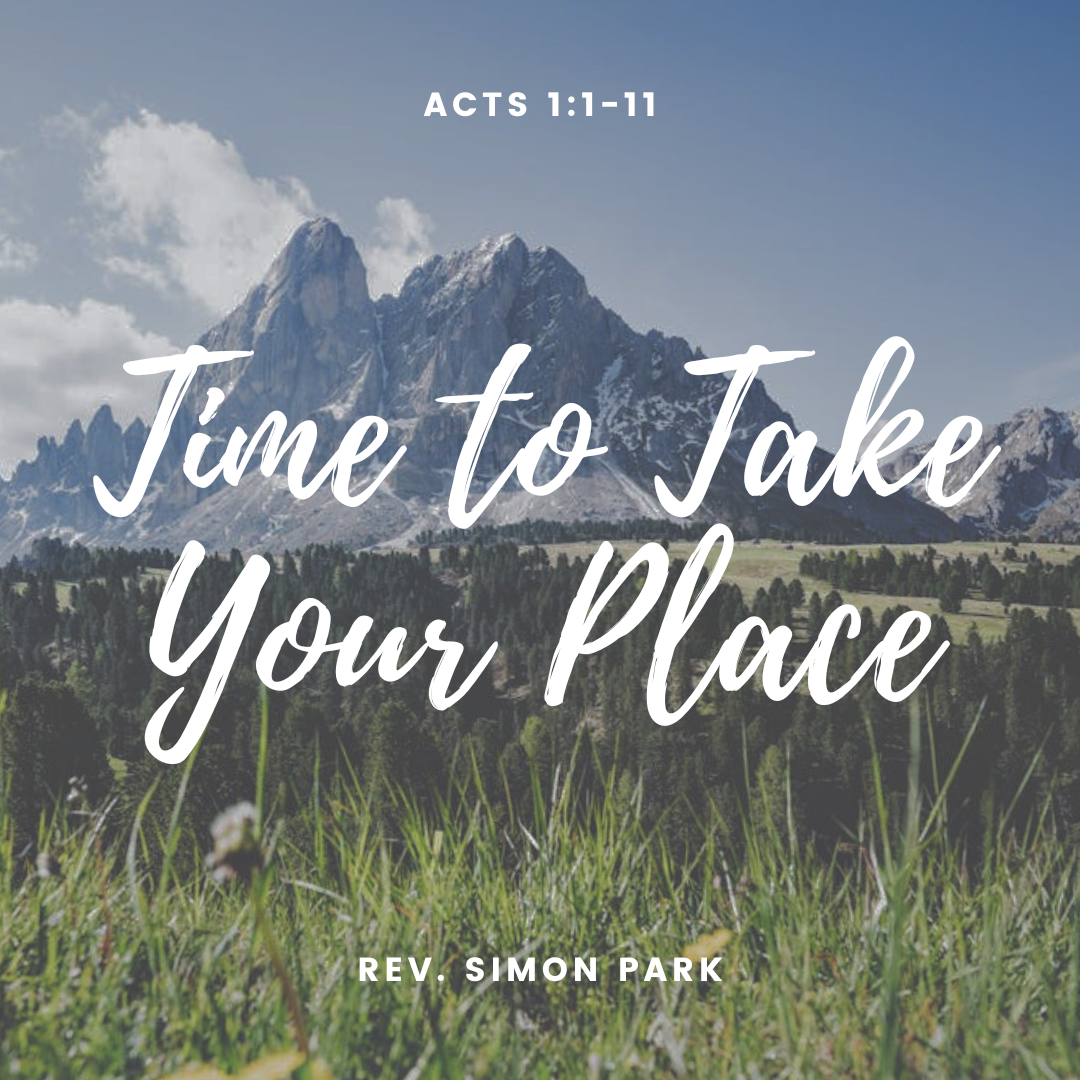Time To Take Your Place
