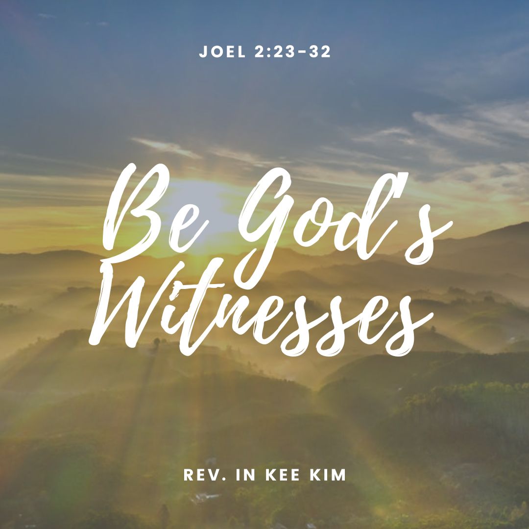 Be God’s Witnesses