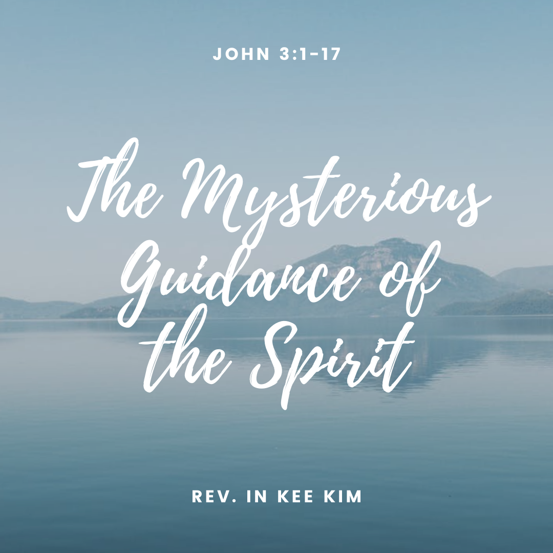 The Mysterious Guidance of the Spirit