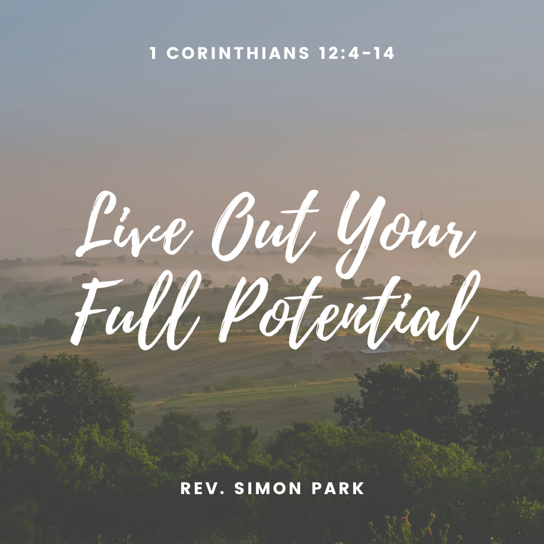 Live Out Your Full Potential