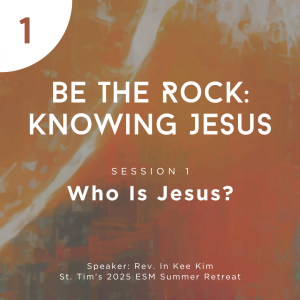 Knowing Jesus: Session 1