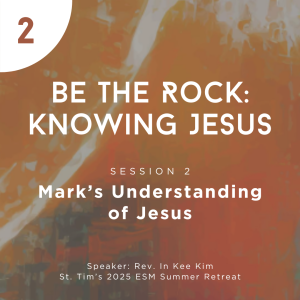 Knowing Jesus: Session 2